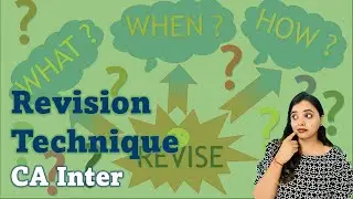 CA Inter Revision Techniques | May 2022 (Tips)