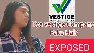Kya Vestige Company Shi Hai?? Vestige Company is Fake or Real? Kya vestige scam Hai? Exposed👊#mlm 