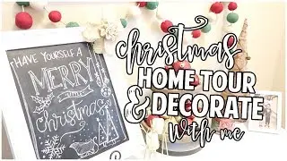 CHRISTMAS HOME TOUR 2018 & DECORATE WITH ME