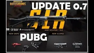PUBG MOBILE  UPDATE 0.7.0 : WHAT'S NEW