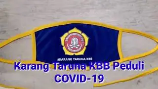 Karang Taruna KBB Peduli COVID-19