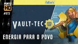 Fallout 4 #073 - Energia para o Povo.