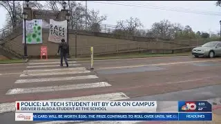 Police: LA Tech student hit by car on campus
