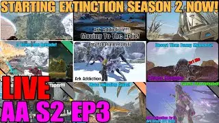 ARK EXTINCTION SEASON 2 STARTS HERE WITH CHEAP PLAYS ARK!!!|DOING AS MUCH AS WE CAN COMPLETE|AAS2EP3