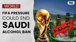 Saudi Arabia to Ease Alcohol Ban Ahead of 2034 World Cup | The Daily Guardian
