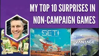 Le mie 10 migliori sorprese nei giochi non di campagna