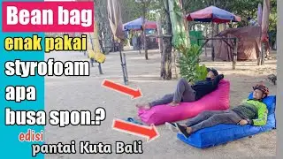 Bean bag isi Styrofoam dan spon busa | bagus mana?