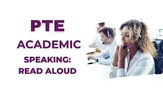 PTE Speaking - Read Aloud (2023)