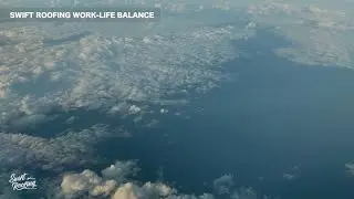 Swift Roofing | Work-Life Balance