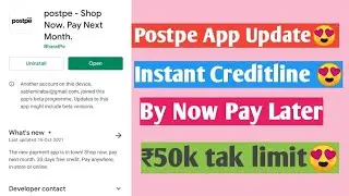 Postpe app update|Instant Creditline😍