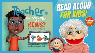 🚨 Stay Safe at School | Teacher, Did You Hear the News Read Aloud 🚨