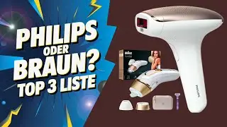 IPL Ger&auml;te Test 2025: Philips vs. Braun &ndash; Welches ist das Beste?