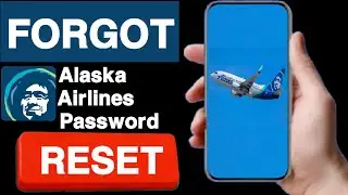 Как восстановить учетную запись Alaska Airlines || Сбросить пароль учетной записи Alaska Airlines...