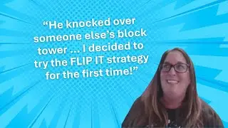 Первое применение стратегии FLIP IT: откровенные размышления воспитателя дошкольного учреждения