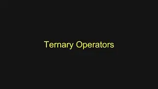 Python Tutorial - Ternary Operators