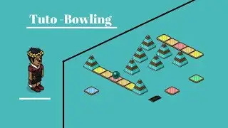 TUTO | BOWLING AUTO [Wibbo]