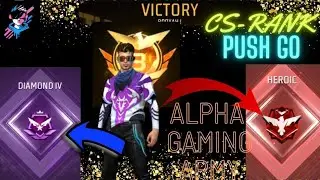 cs rank push go to heroic from dimond 4/alpha gaming army#youtube#viral#trending#shortsfeed
