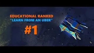 Educational Ranked #1 - Learn from an Uber - Planetary Annihilation: Titans
