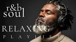 【R&B Soul】Soulful Melodies for Inner Peace – Smooth Vocals & Deep Grooves | Focus / Study / Work