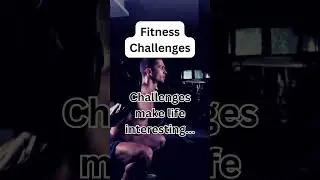 Fitness Challenges #FitnessChallenges #Overcome #Achievement