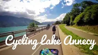 Things to do in The French Alps in summer | Cycling in Lake Annecy