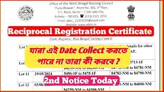 Reciprocal Registration Certificate Collection | 2nd Notice Collection || Nursing New Update 2024