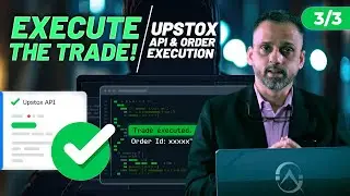 Executing Your AI Trading Agent: Live Trading Setup & Upstox API Integration (Part 3/3)