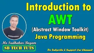Introduction to AWT | AWT | Java AWT | Java Programming