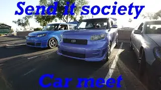 Send it society car meet (private after meet)