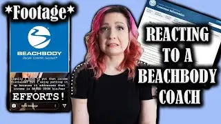 Anti MLM: Reacting to a Beachbody coach (with FOOTAGE)