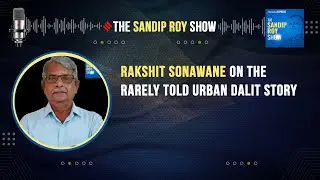 Rakshit Sonawane on the rarely told urban Dalit story