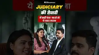 Watch This If you get Stuck in your Judiciary Preparation