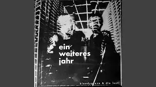 Ein weiteres Jahr (2021 version)