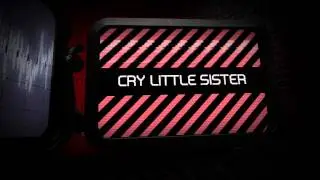 I Will Never Be The Same - Cry Little Sister