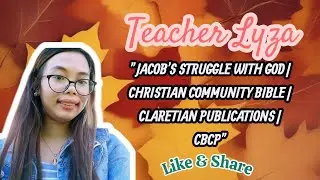 JACOB'S STRUGGLE WITH GOD | CHRISTIAN COMMUNITY BIBLE | CLARETIAN PUBLICATIONS | CBCP