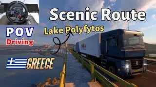 ETS2 Greece DLC - Lake Polyfytos Scenic Route | Logitech G29 Gameplay