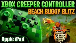 Xbox Creeper Controller + iPad | Beach Buggy Blitz Gameplay