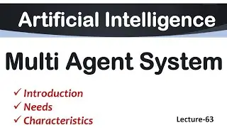 Lec-63 | Multi Agent Systems in AI | Benefits and Examples of Using Agents | AI Tutorial