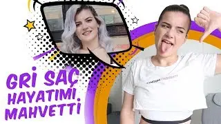 Gri Saç Hayatımı Mahvetti! | Saç Boyama Tavsiyeleri 💇