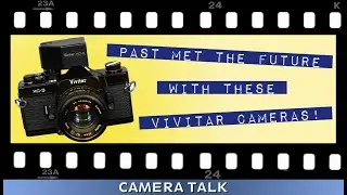 Серия Vivitar XC: эта компания наконец-то присоединяется к 1970-м... Что-то вроде «Разговор о кам...