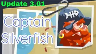 Creatures of the Deep - Update 3.01 Captain Silverfish 