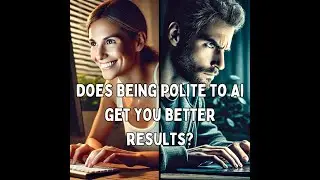 Does Being Polite To AI Get You Better Results?