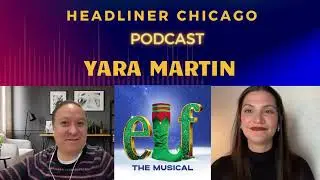 Интервью с Ярой Мартин о роли Эмили в гастрольном праздничном шоу Elf The Musical