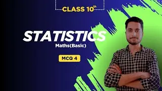 Class 10th Statistics MCQ 4 #class9 #class10 #class11 #class12