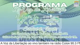 Programa A Voz da libertação - Sede Estadual de joinville