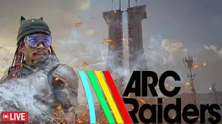 🔴LIVE - ARC Raiders || THE COLD SNAP!!🔴