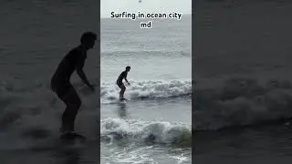 Surfing in ocean city md#surfing #beach