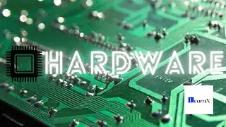 Hardware - CS50's Understanding Technology