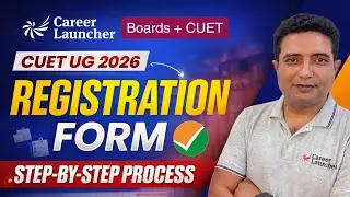 CUET UG 2026 Application Form | Step by Step Registration Process | NTA Official Update