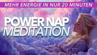 Powernap Meditation - Ruhe und Entspannung in nur 20 minuten